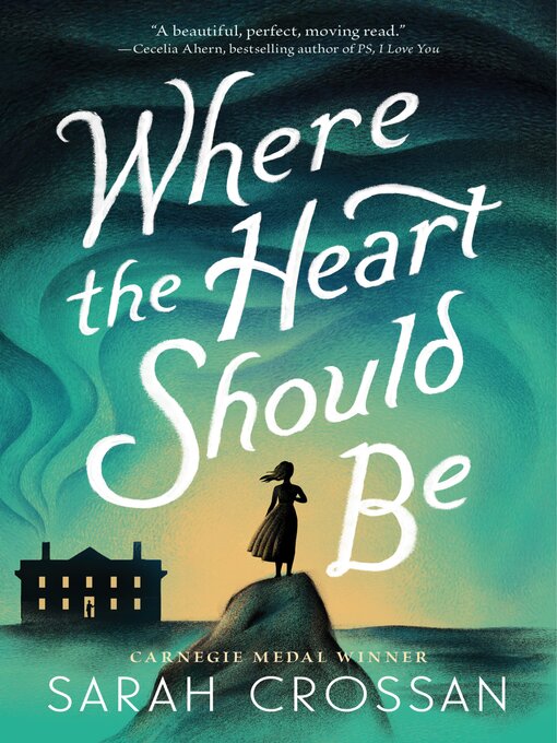 Title details for Where the Heart Should Be by Sarah Crossan - Available